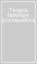 Terapia familiare psicoanalitica