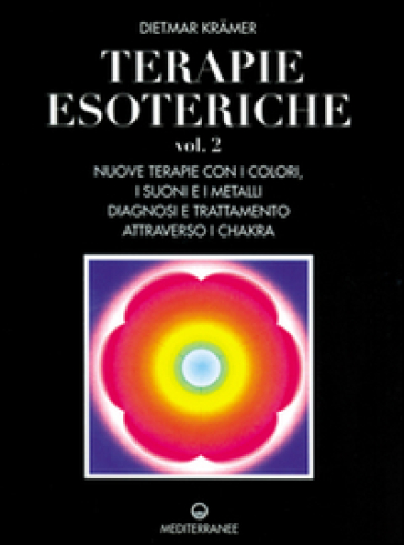 Terapie esoteriche - Dietmar Kramer