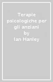 Terapie psicologiche per gli anziani