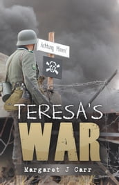 Teresa s War