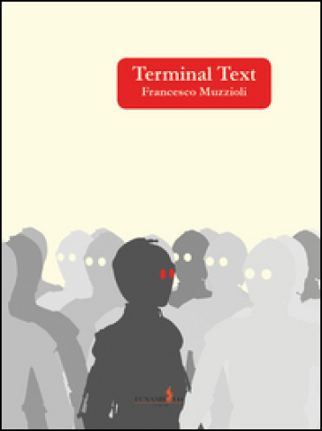 Terminal text - Francesco Muzzioli