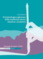 Terminologia ragionata della medicina cinese classica e moderna   Unità 5