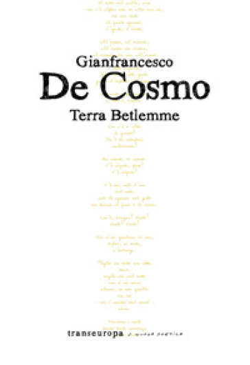 Terra Betlemme - Gianfrancesco De Cosmo