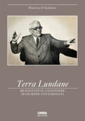 Terra Lundane. Rileggendo il Canzoniere di Giuseppe Tontodonati