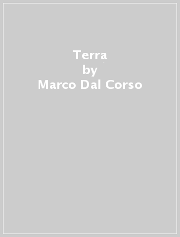 Terra - Marco Dal Corso