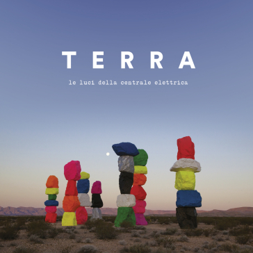 Terra (cd standard) - Le Luci Della Centrale Elettrica