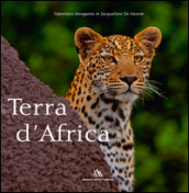 Terra d Africa. Ediz. bilingue