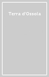 Terra d Ossola