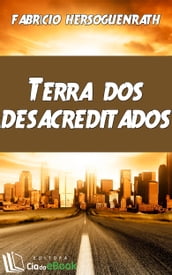 Terra dos desacreditados