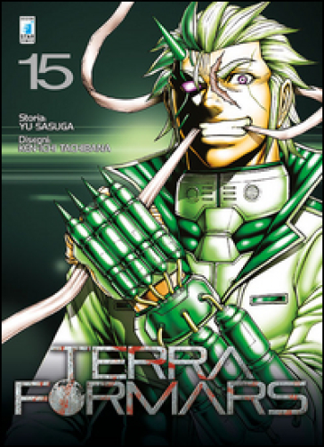 Terra formars. 15. - Yu Sasuga - Ken-ichi Tachibana