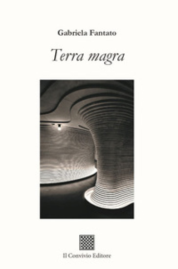 Terra magra - Gabriela Fantato