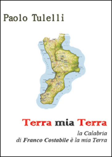 Terra mia Terra - Paolo Tulelli