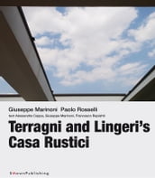 Terragni and Lingeri s Casa Rustici