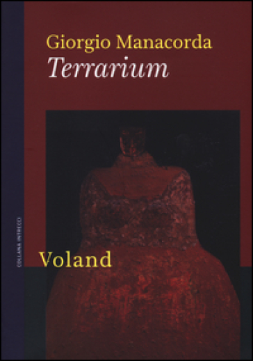 Terrarium - Giorgio Manacorda