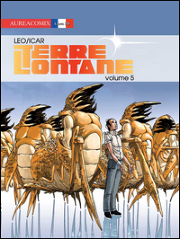 Terre lontane. 5. - Leo - Icar