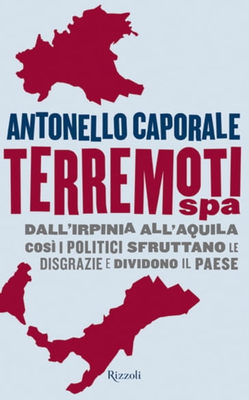 Terremoti Spa - Antonello Caporale