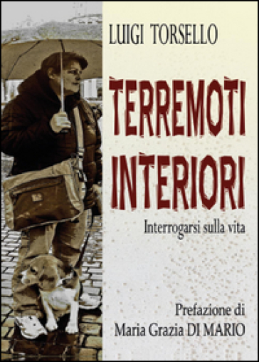 Terremoti interiori - Luigi Torsello