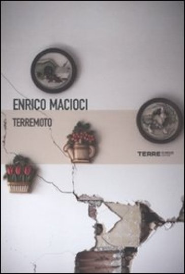 Terremoto - Enrico Macioci