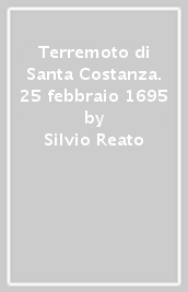 Terremoto di Santa Costanza. 25 febbraio 1695
