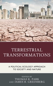 Terrestrial Transformations