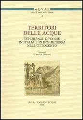 Territori delle acque. Esperienze e teorie in Italia e in Inghilterra nell