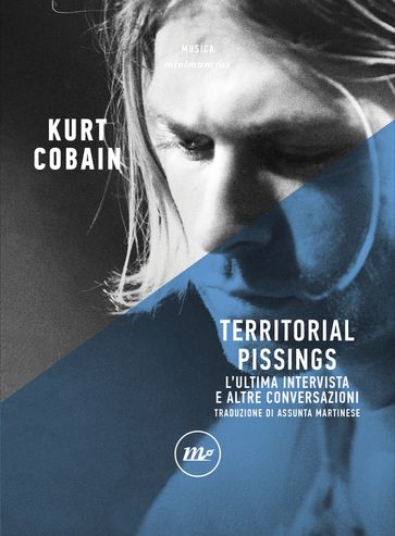 Territorial Pissinigs - KURT COBAIN