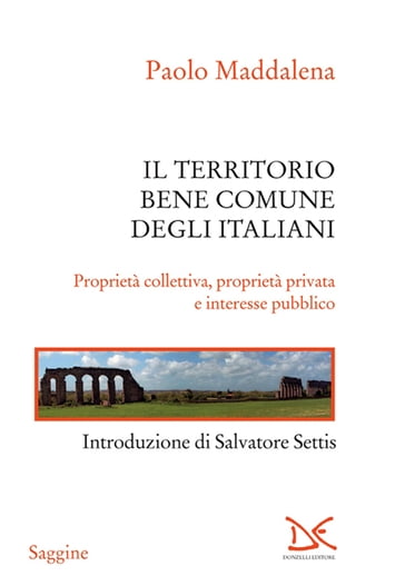 Territorio, bene comune degli italiani - Paolo Maddalena