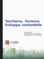 Territorio, turismo, sviluppo sostenibile. Con e-book