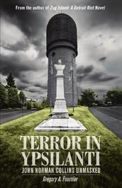 Terror in Ypsilanti: John Norman Collins Unmasked