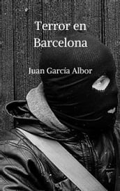 Terror en Barcelona