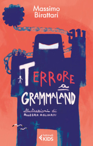 Terrore a Grammaland - Massimo Birattari