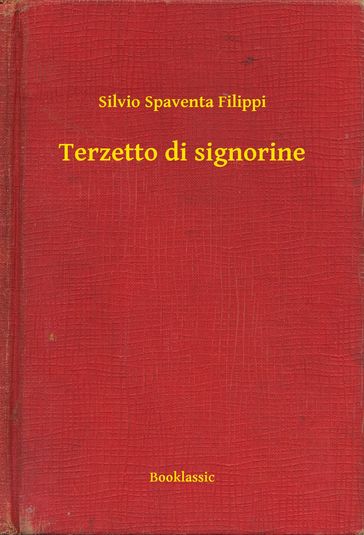 Terzetto di signorine - Silvio Spaventa Filippi