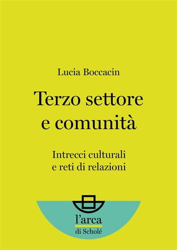 Terzo settore e comunità - Lucia Boccacin