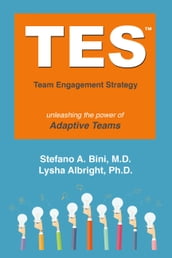 Tes: The Team Engagement Strategy