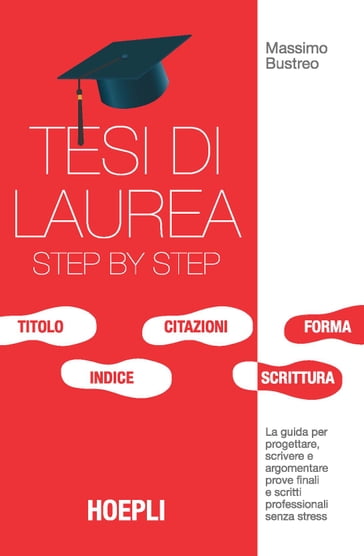 Tesi di laurea step by step - Massimo Bustreo