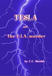 Tesla and the C.I.A. murder