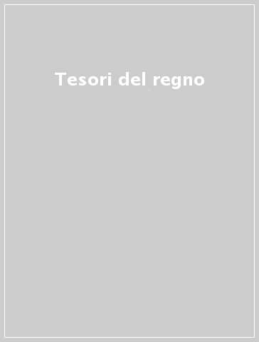 Tesori del regno