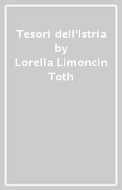 Tesori dell Istria