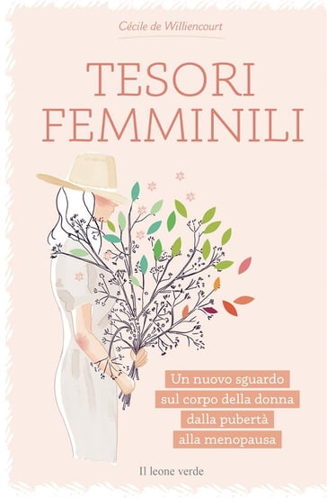 Tesori femminili - Cécile de Williencourt - Rachele Sagramoso
