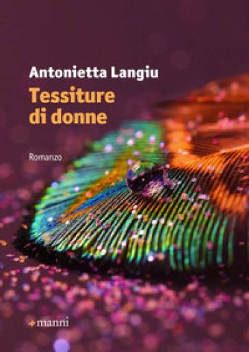 Tessiture di donne - Antonietta Langiu