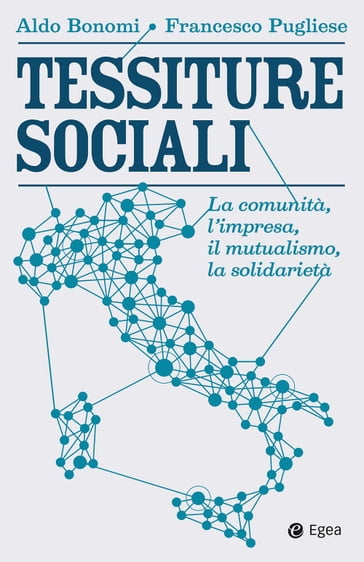 Tessiture sociali - Aldo Bonomi - Francesco Pugliese