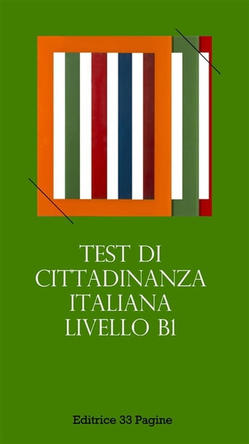 Test di Cittadinanza Italiana - Livello B1 - Marcella Boccia