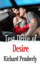 Test Drive of Desire