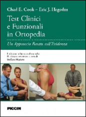 Test clinici e funzinali in ortopedia. Un approccio basato sull evidenza