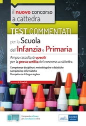 Test commentati per la Scuola dell Infanzia e Primaria 2021