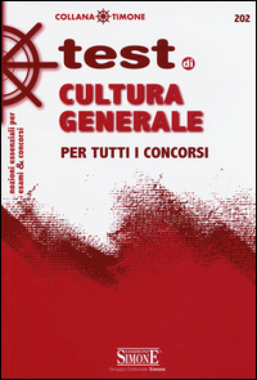 Test di cultura generale per tutti i concorsi