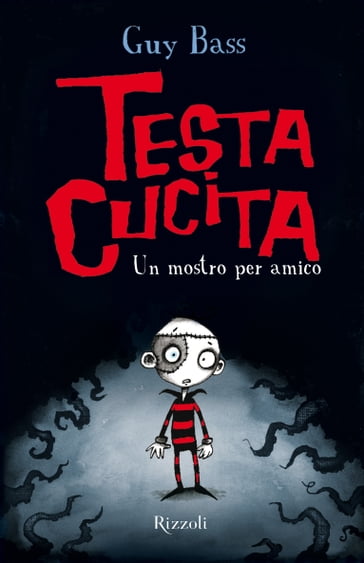 TestaCucita - 1. Un mostro per amico - Guy Bass