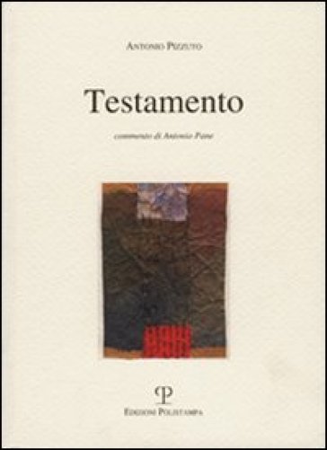 Testamento - Antonio Pizzuto