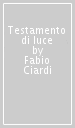 Testamento di luce