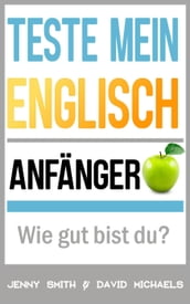 Teste mein Englisch. Anfänger: Wie gut bist du?